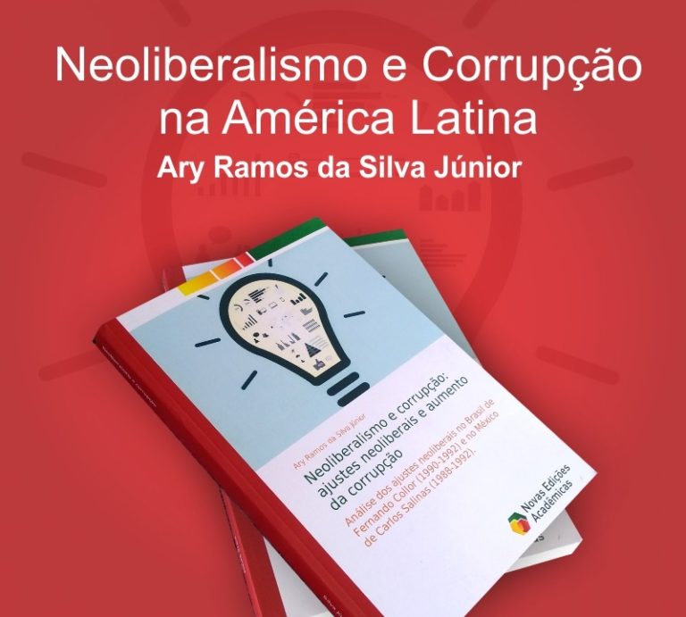 “Neoliberalismo e Corrupção: ajustes neoliberais e aumento da corrupção”